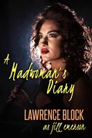  A Madwoman's Diary