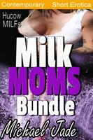   Milk Moms Bundle