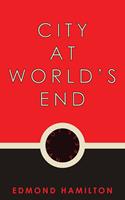   City at World's End
