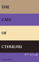   The Call of Cthulhu