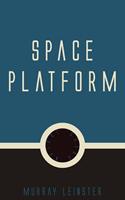   Space Platform
