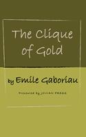   The Clique of Gold