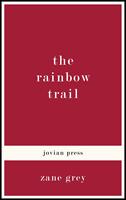   The Rainbow Trail