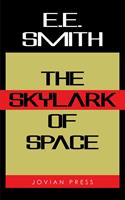   The Skylark of Space