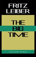   The Big Time