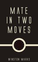   Mate in Two Moves
