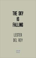   The Sky is Falling