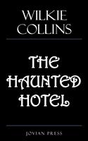  The Haunted Hotel