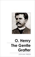   The Gentle Grafter