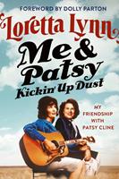   Me & Patsy Kickin'Up Dust
