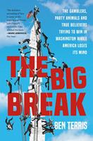   The Big Break