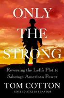   Only the Strong