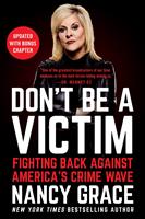   Don't Be a Victim