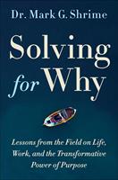   Solving for Why