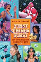   First Things First