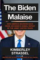   The Biden Malaise