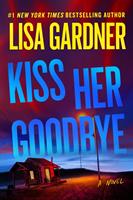   Kiss Her Goodbye
