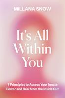  It’s All Within You