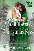   A Wallflower's Christmas Kiss