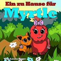   Ein zu Hause für Myrtle