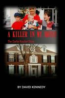  A Killer in My House