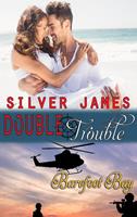   Double Trouble