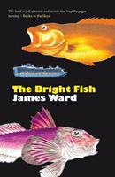   The Bright Fish
