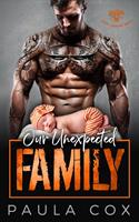   Our Unexpected Family