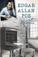   Edgar Allan Poe at Home