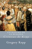   Un Rastro De La Realeza