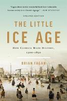 The Little Ice Age (Revised) - Brian Fagan - Libro Basic Books | Libraccio.it