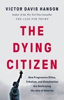   The Dying Citizen
