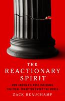   The Reactionary Spirit