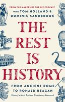   The Rest Is History