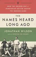   The Names Heard Long Ago