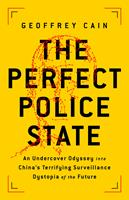   The Perfect Police State