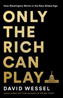   Only the Rich Can Play
