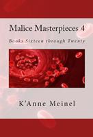   Malice Masterpieces 4