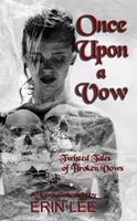   Once Upon a Vow