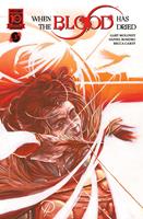   When The Blood Has Dried #3