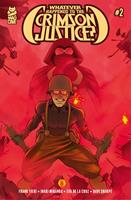   Whatever Happened to the Crimson Justice? #2