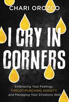   I Cry in Corners