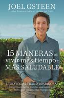   15 maneras de vivir m&aacute;s tiempo y m&aacute;s saludable