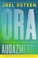   Ora audazmente (Pray Bold)