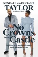   No Crowns in the Castle