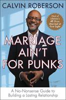   Marriage Ain't for Punks