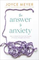   The Answer to Anxiety