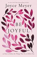   Be Joyful
