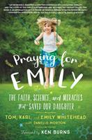   Praying for Emily