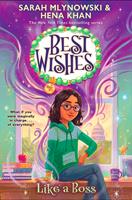   Like A Boss (Best Wishes #4)